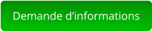 Demande d’informations